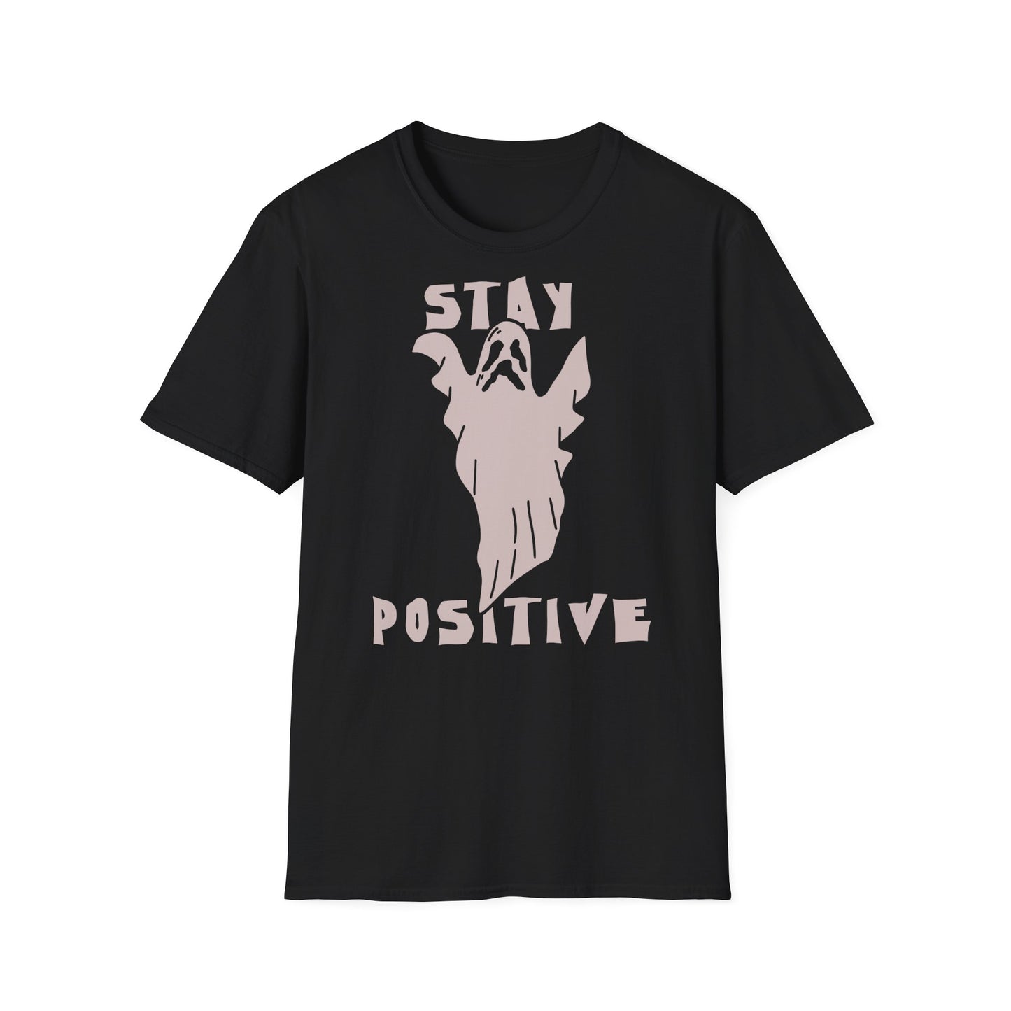 Stay Positive Unisex T-Shirt, Graphic Tee, Motivational Shirt, Casual Wear, Gifts for Friends Printify
