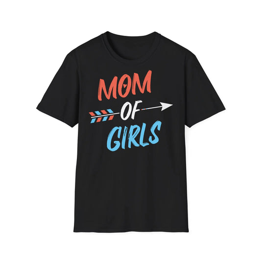 Mom of Girls Unisex Softstyle T-Shirt - Perfect Gift for Mother's Day - So ist Leben