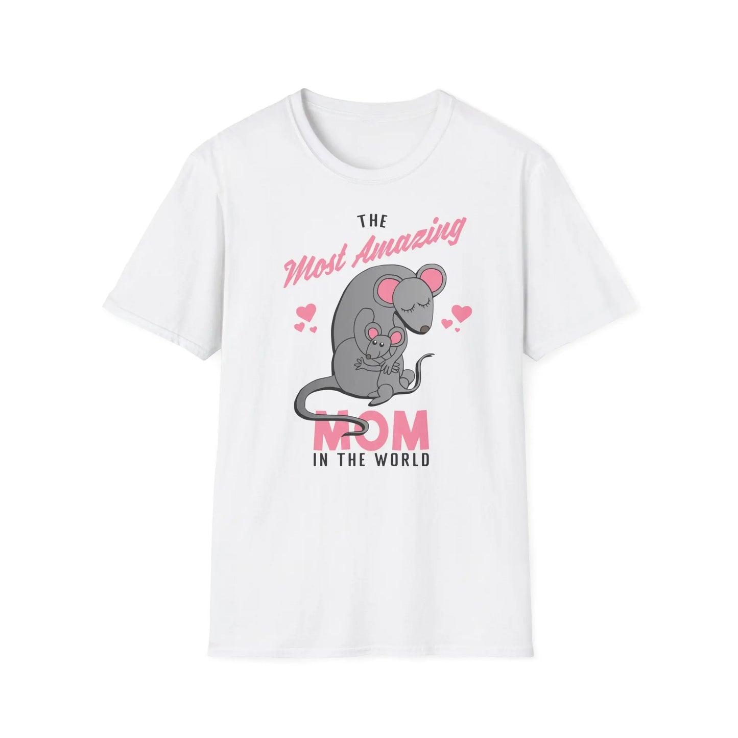 The Most Amazing Mom T-Shirt | Unisex Softstyle Tee for Mother's Day - So ist Leben
