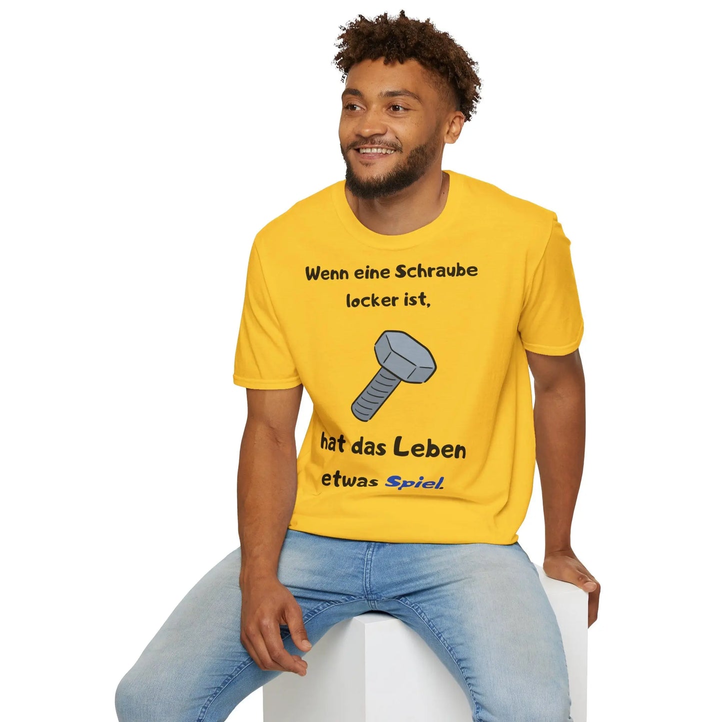 Wenn eine Schraube locker ist, hat das Leben etwas Spiel | Unisex Softstyle Tee - So ist Leben