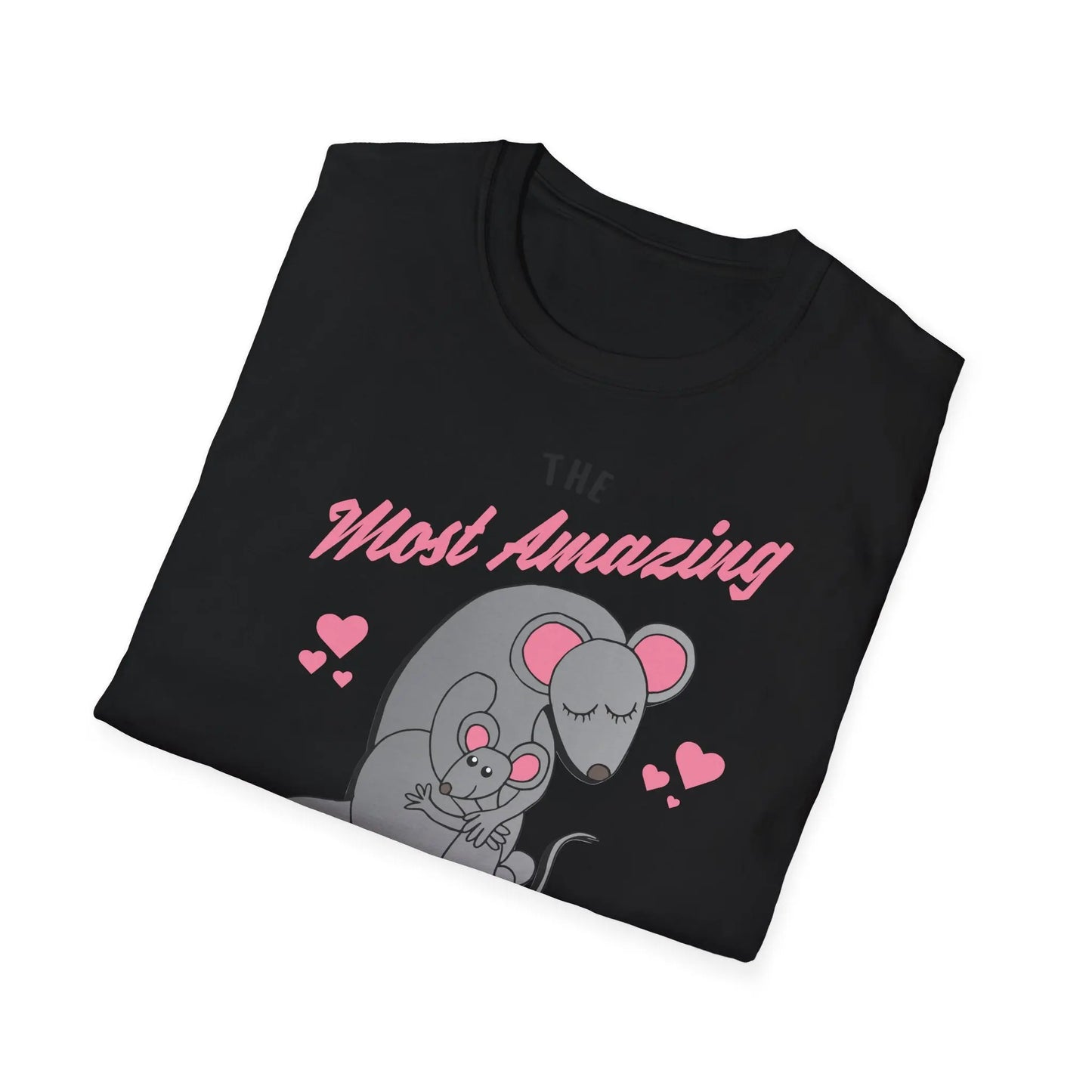 The Most Amazing Mom T-Shirt | Unisex Softstyle Tee for Mother's Day - So ist Leben