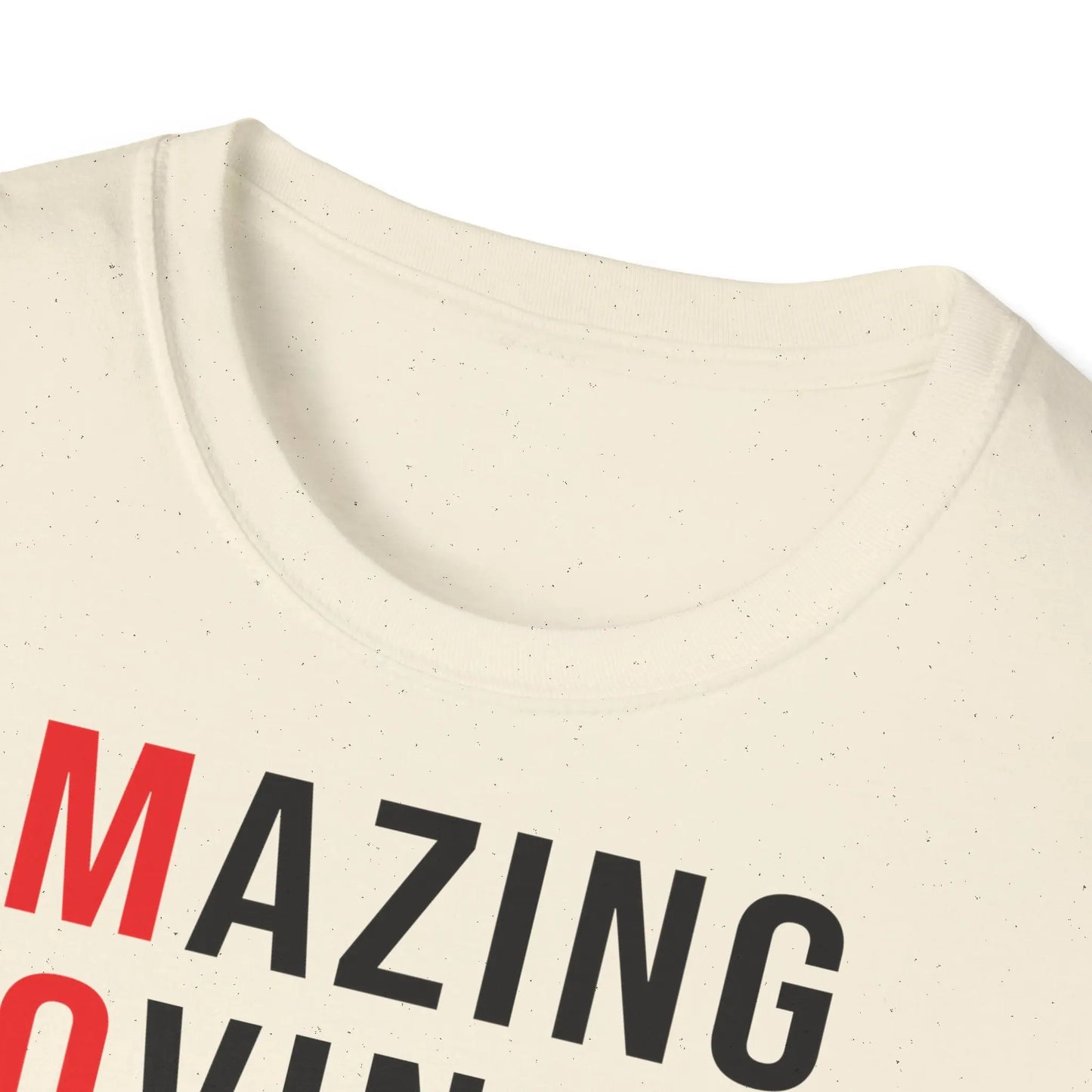 Mother's Day Unisex Softstyle T-Shirt - Amazing Loving Strong Happy Selfless Graceful - So ist Leben