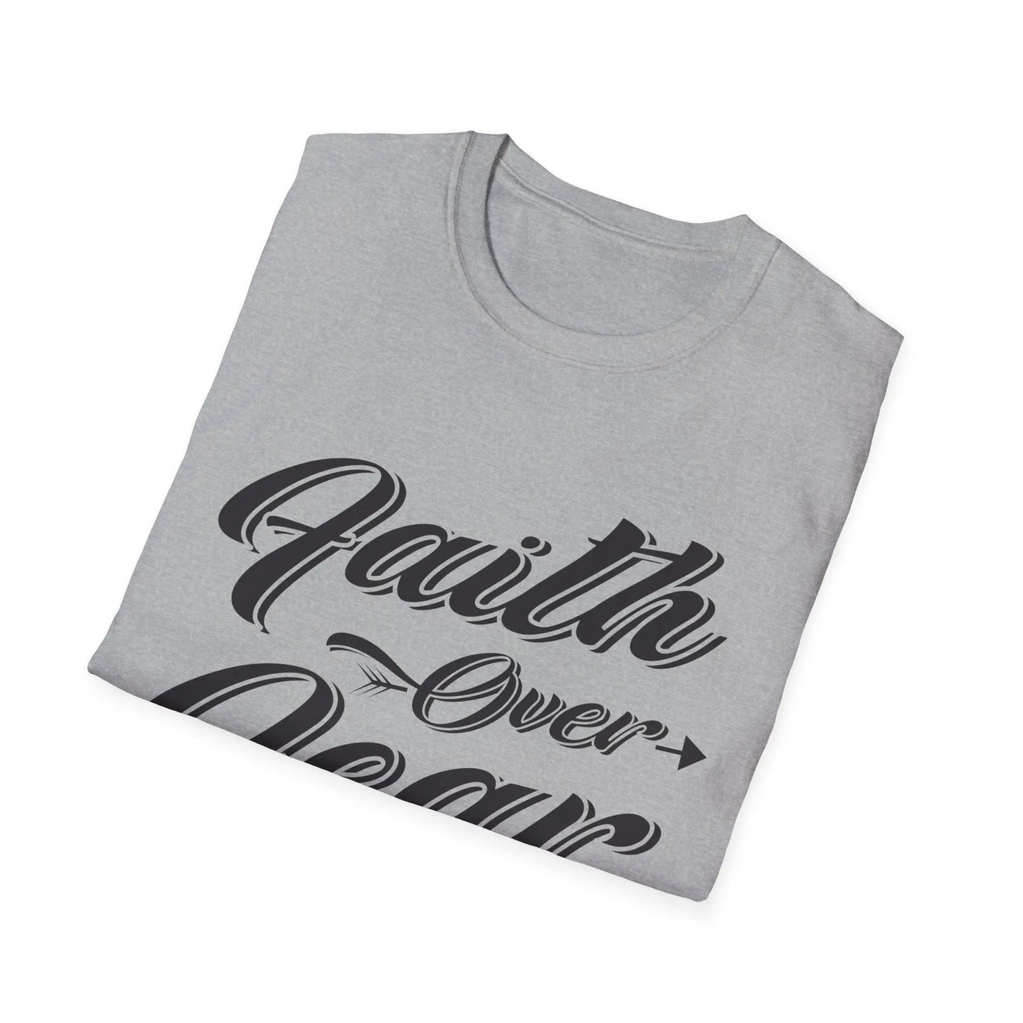 Faith Over Fear Unisex Softstyle T-Shirt | Inspirational Graphic Tee - So ist Leben