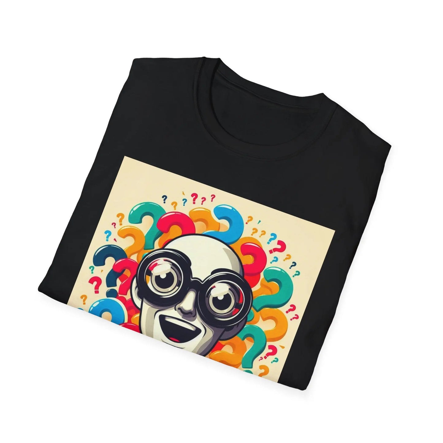 Unisex T-Shirt - Wer bin ich und wer kann ich sein? - So ist Leben