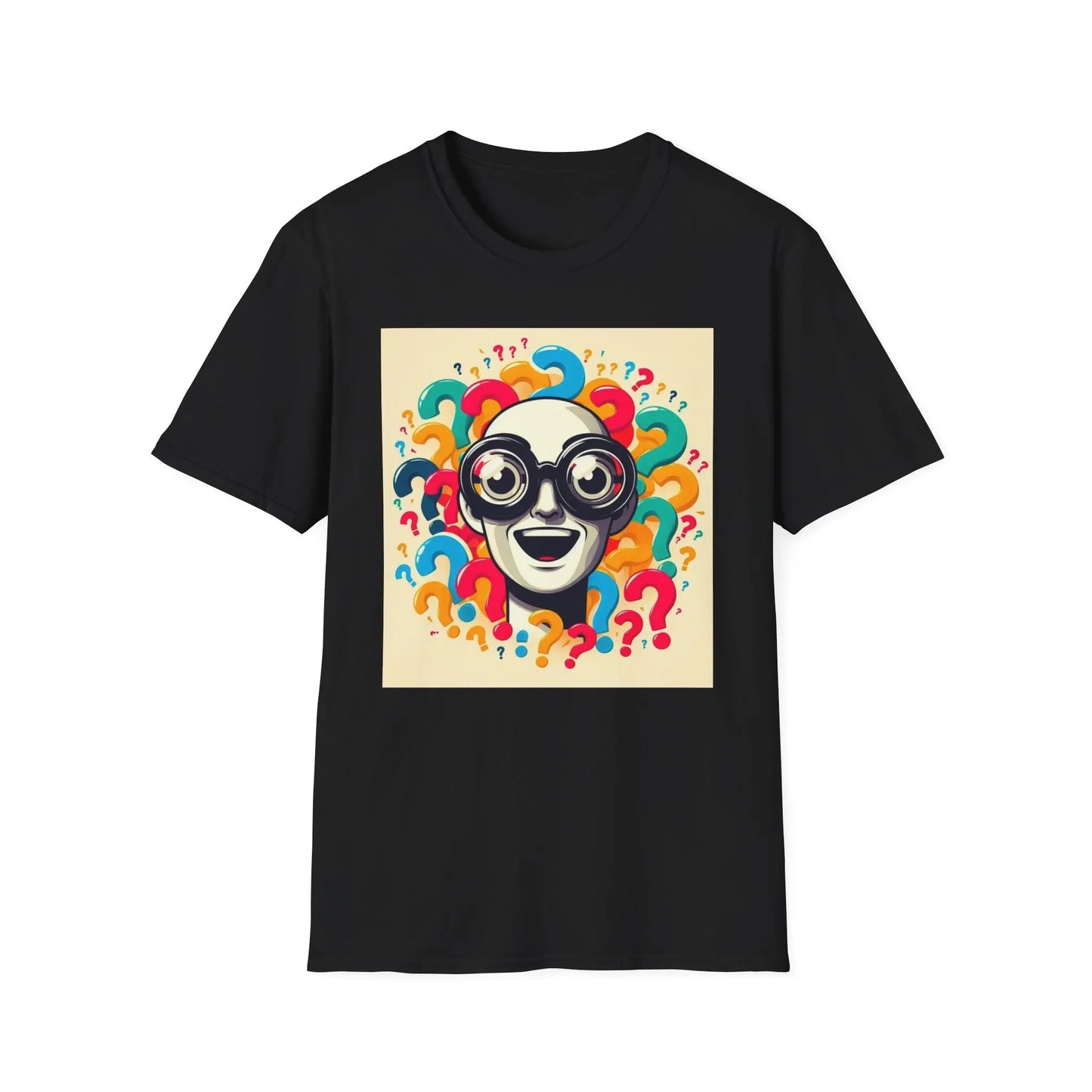 Unisex T-Shirt - Wer bin ich und wer kann ich sein? - So ist Leben