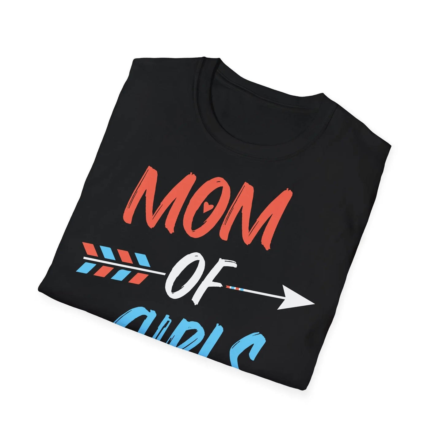 Mom of Girls Unisex Softstyle T-Shirt - Perfect Gift for Mother's Day - So ist Leben
