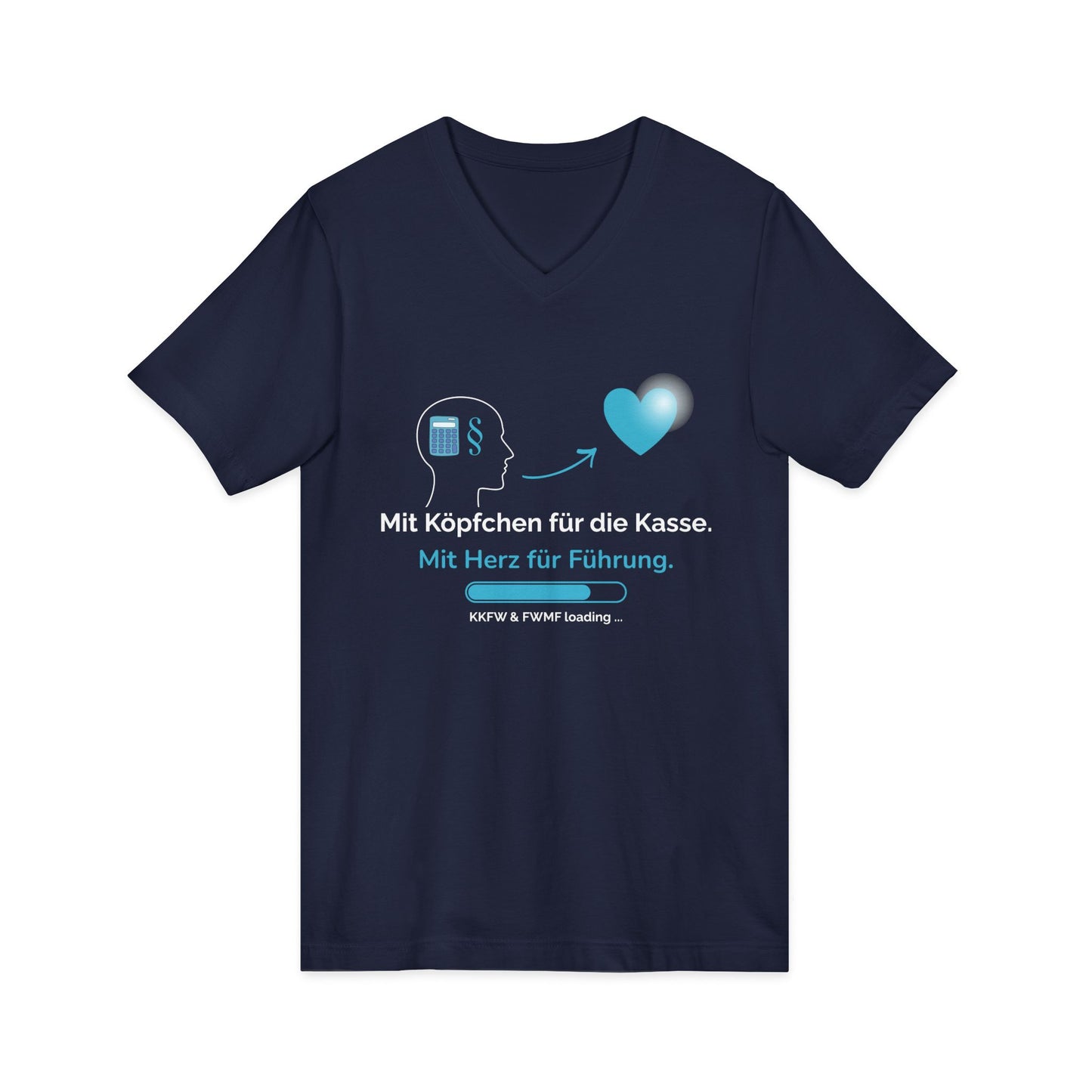 Leadership Heart V-Neck Tee — "Mit Köpfchen für die Kasse. Mit Herz für Führung."