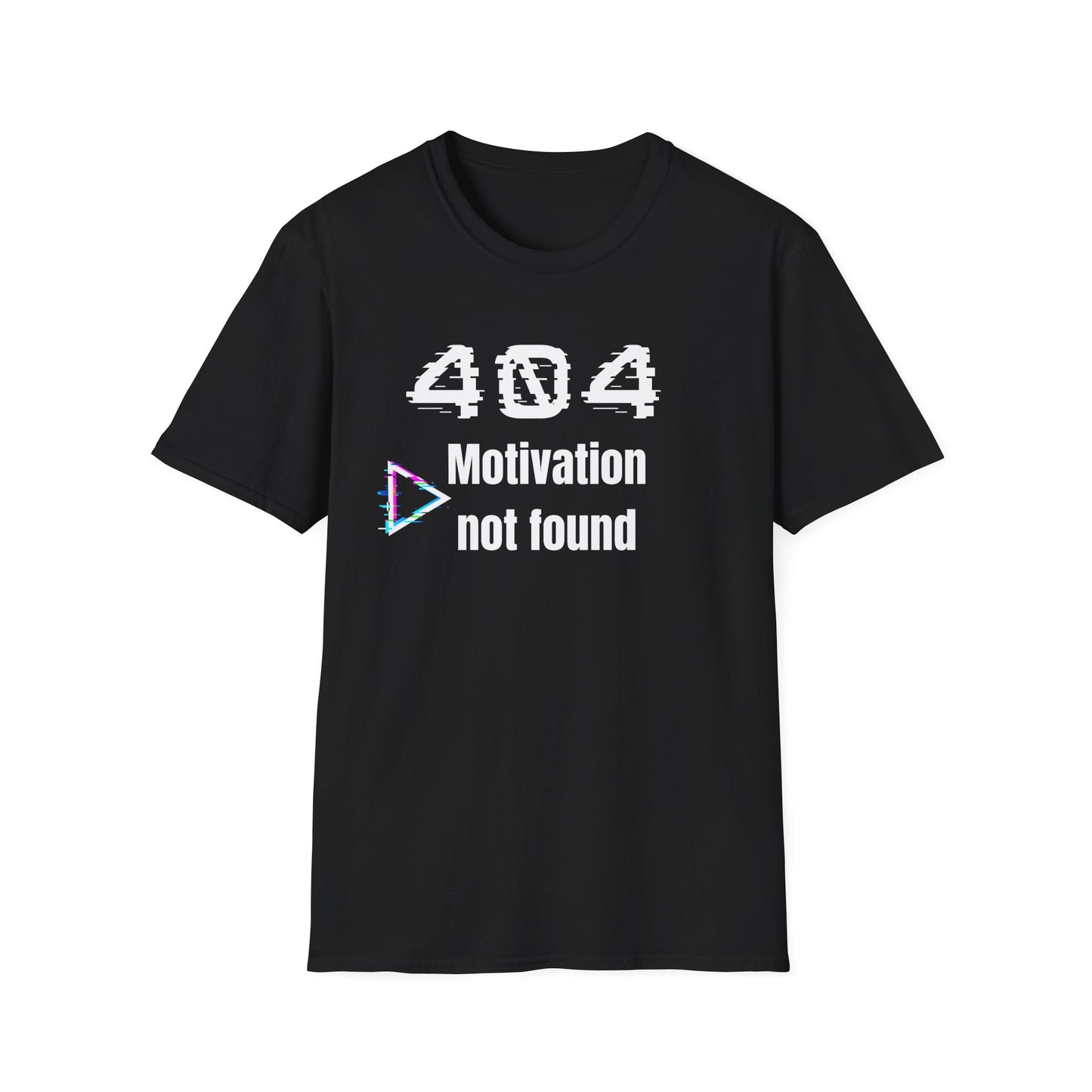 404 - Motivation not found - T‑Shirt aus Baumwolle Printify