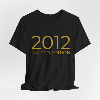 Limited Edition T‑Shirt – Jahrgang 2012 Printify