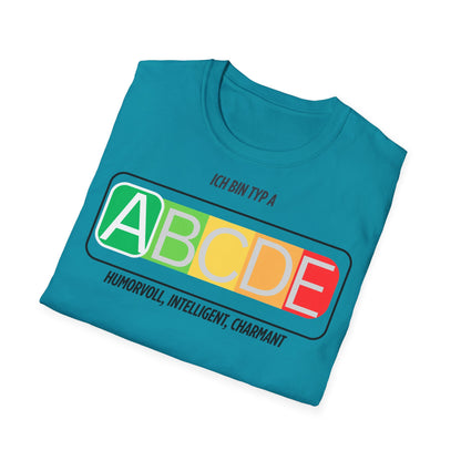 Unisex Ich bin Typ A Graphic Tee - Softstyle T-Shirt for Inspirational Living Printify