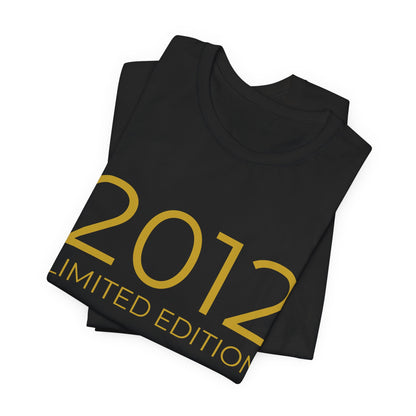Limited Edition T‑Shirt – Jahrgang 2012 Printify