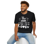 Doggy Unisex Softstyle T-Shirt - Comfortable Everyday Wear - So ist Leben