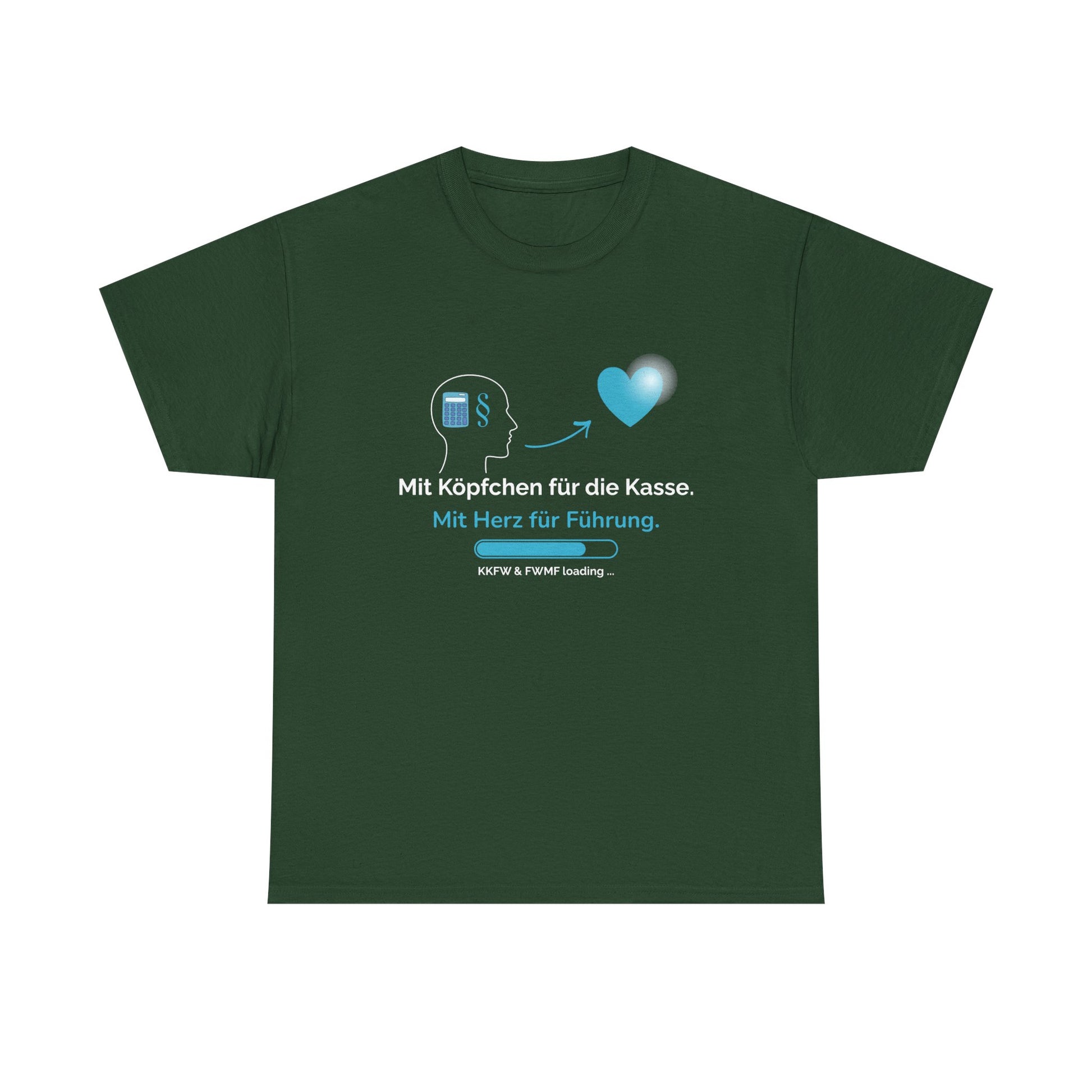T-Shirt — „Mit Köpfchen für die Kasse. Mit Herz für Führung.“ German Leadership Statement Tee - So ist Leben