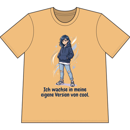 Cool Growth Tee — "Ich wachse in meine eigene Version von cool." Printify