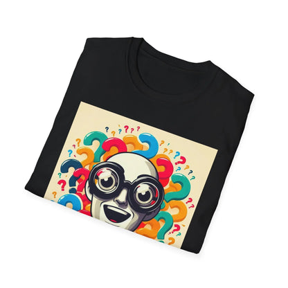 Unisex T-Shirt - Wer bin ich und wer kann ich sein? - So ist Leben