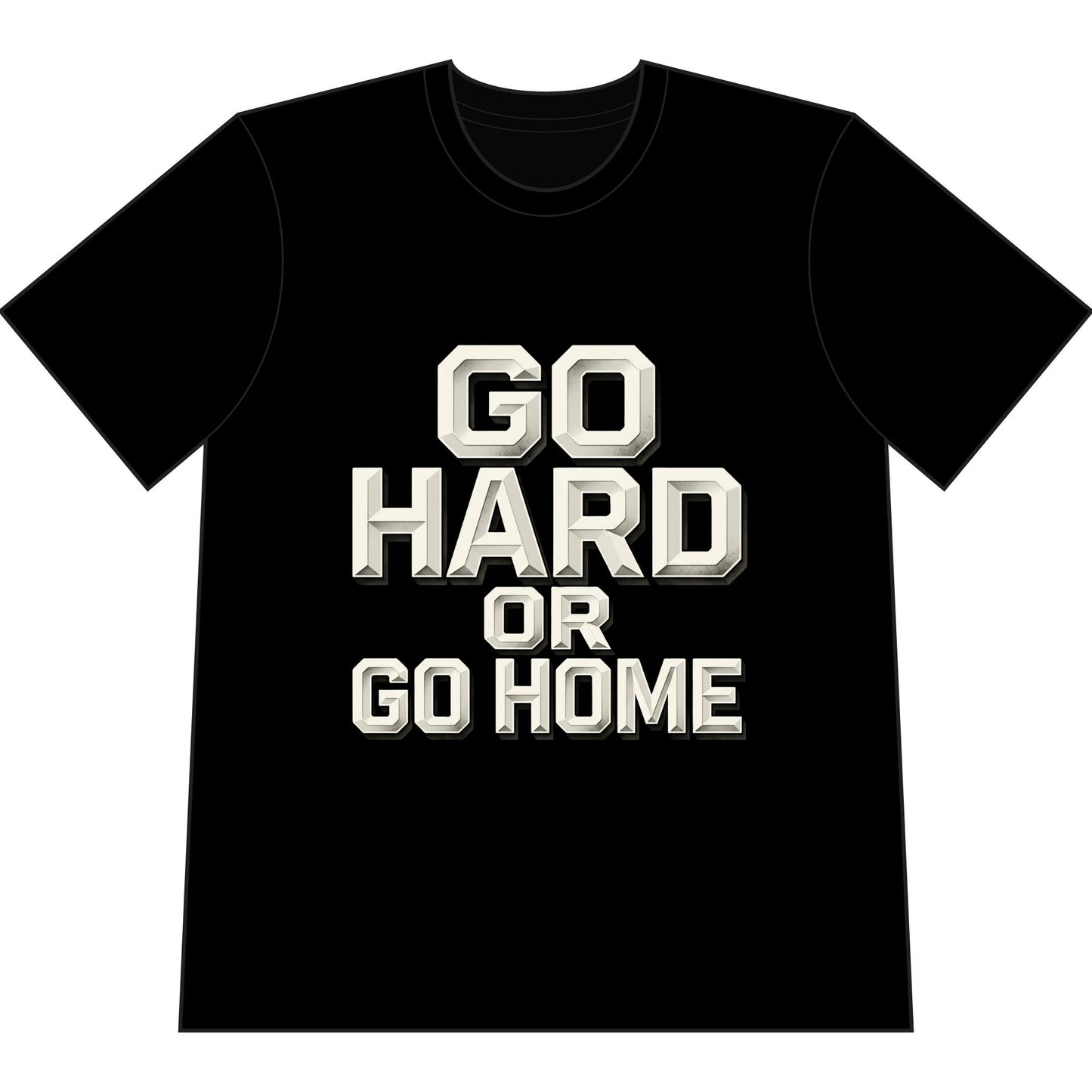 Go Hard or Go Home T‑Shirt — Motivational Gym Tee Printify