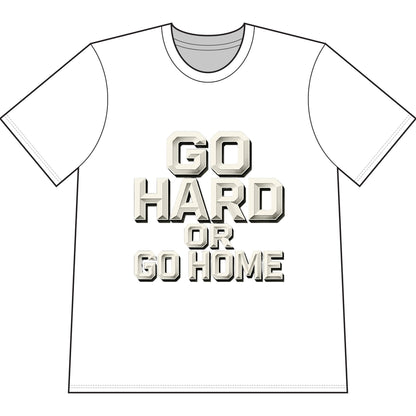 Go Hard or Go Home T‑Shirt — Motivational Gym Tee Printify