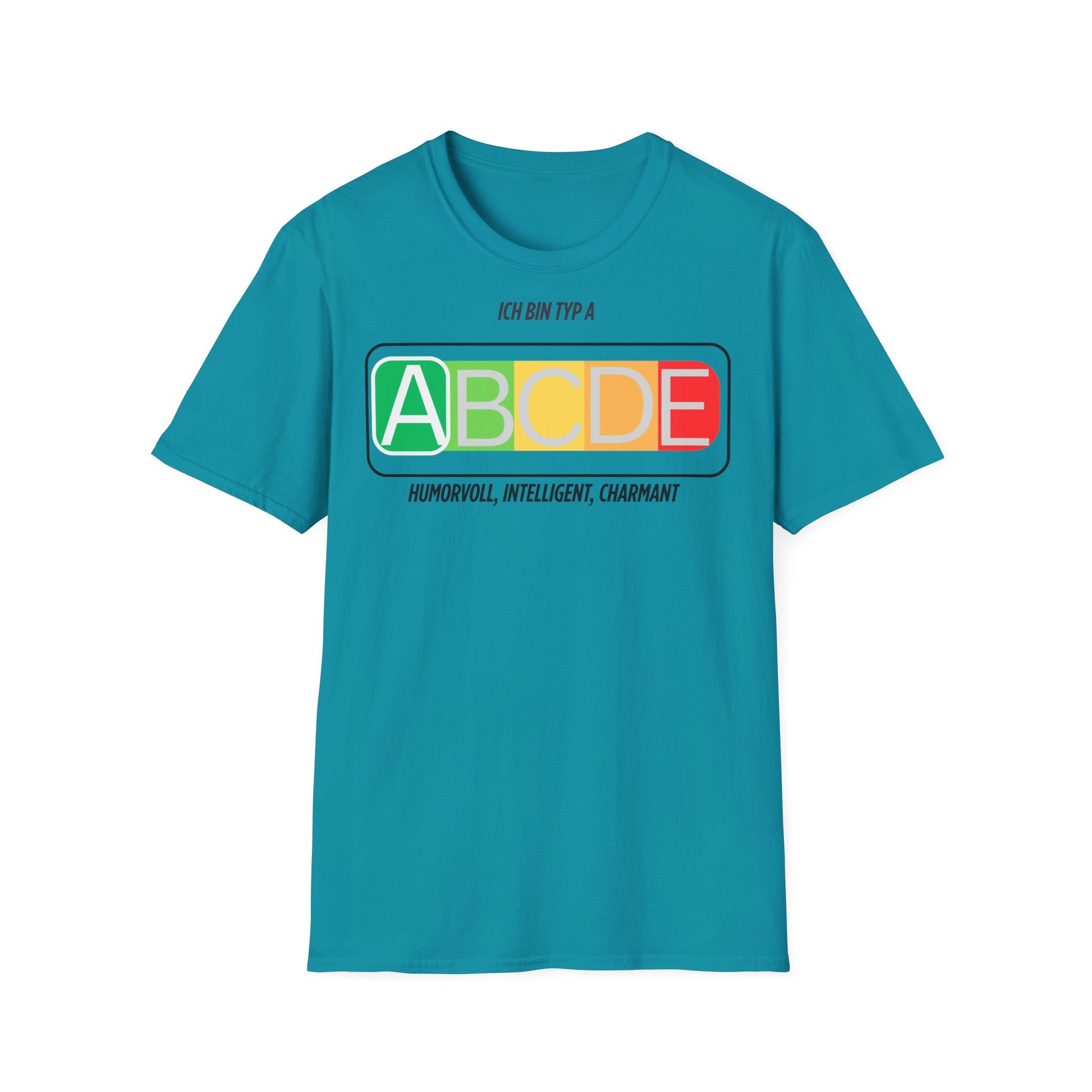 Unisex Ich bin Typ A Graphic Tee - Softstyle T-Shirt for Inspirational Living Printify