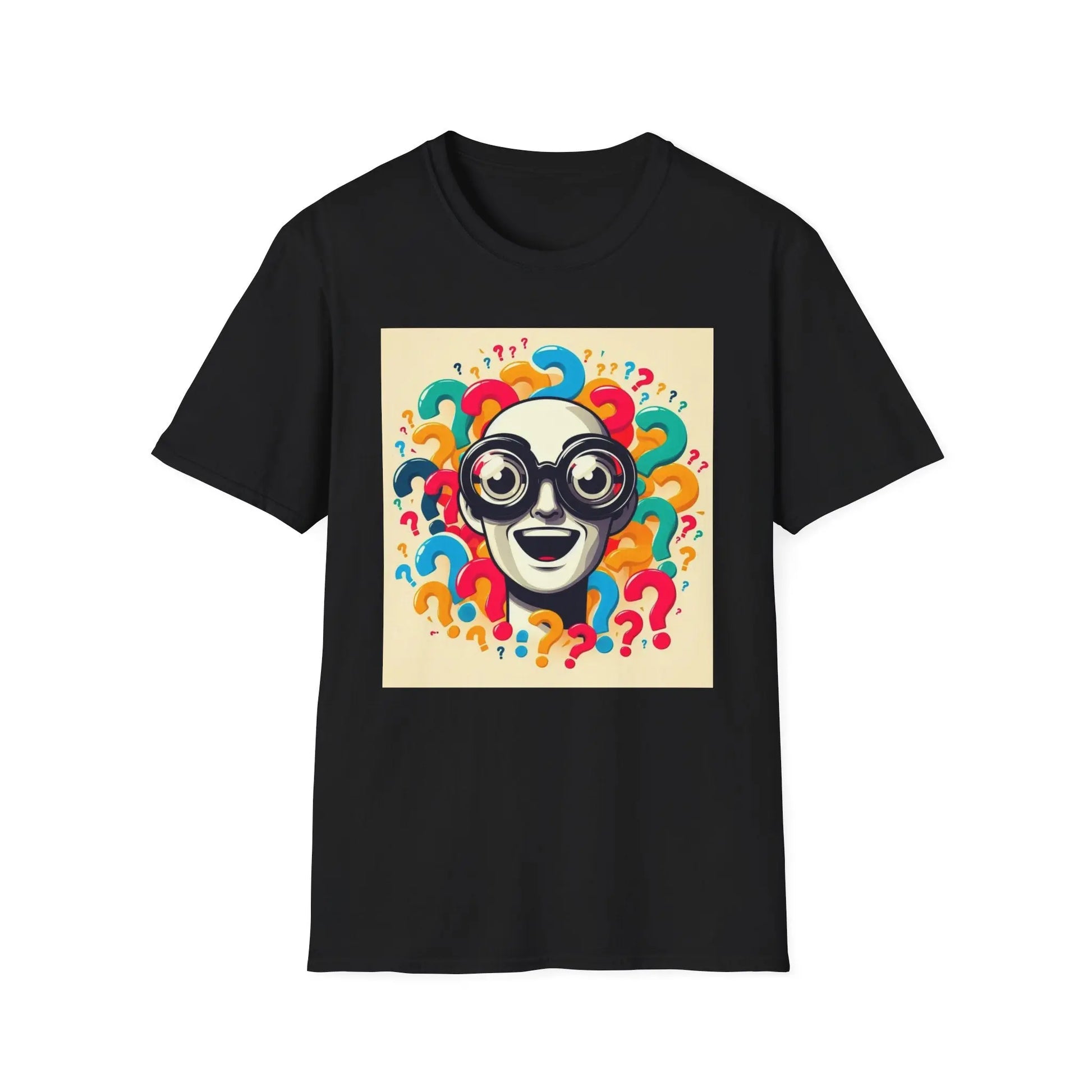 Unisex T-Shirt - Wer bin ich und wer kann ich sein? - So ist Leben