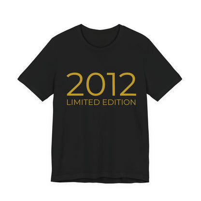 Limited Edition T‑Shirt – Jahrgang 2012 Printify