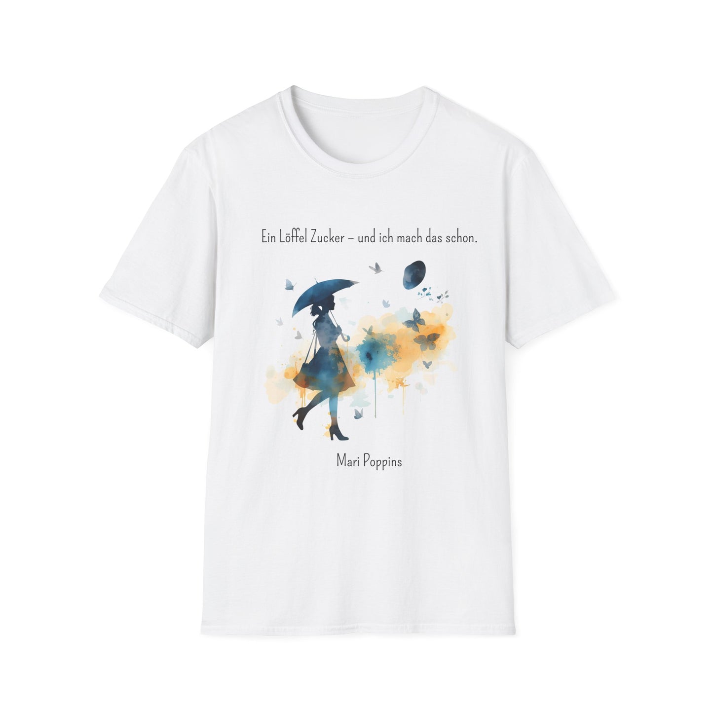 Artistic Quote T-Shirt for Dreamers Mari Poppins Printify