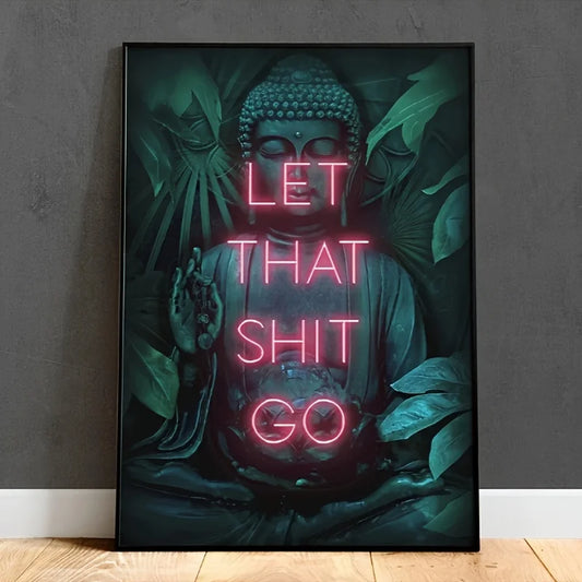 Let That Shit Go Poster Druck Neon Wand Kunst Poster Wohndeko - So ist Leben