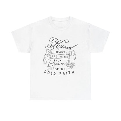 Kind Heart Zitat mutige Selbstliebe T Shirt - So ist Leben